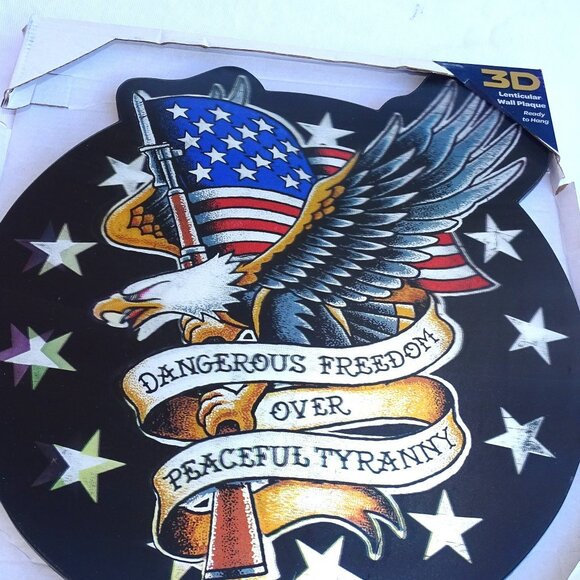 3D Lenticular Wall Plaque Dangerous Freedom Over Peaceful Tyranny - Picture 6 of 6